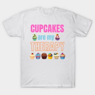 Cupcakes are my therapy T-Shirt